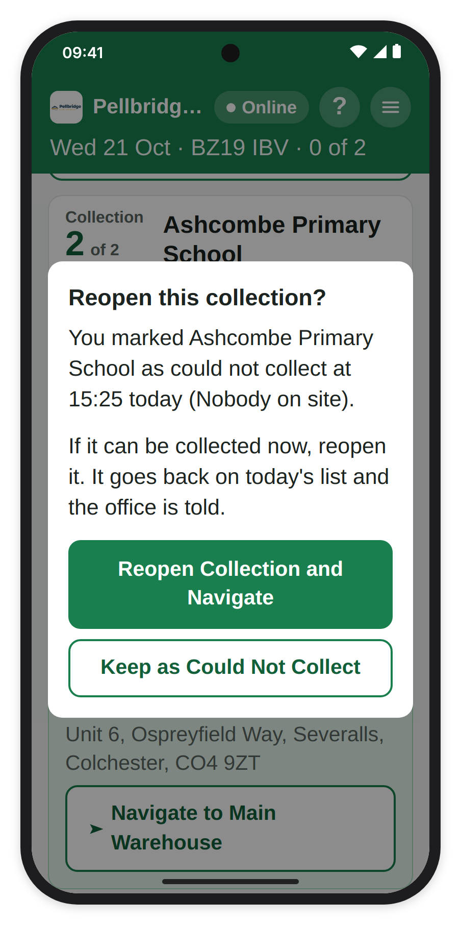 Reopen this collection? over My collections, saying the collection was marked could not collect at 15:25 today (Nobody on site), with Reopen Collection and Navigate and Keep as Could Not Collect.