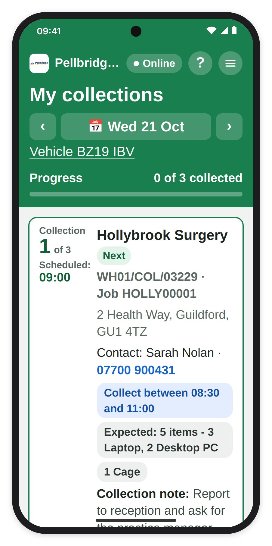 My collections for Wed 21 Oct with the date arrows, the vehicle and Progress 0 of 3 collected, and the first card, Hollybrook Surgery, marked Next with Collection 1 of 3 and Scheduled: 09:00.