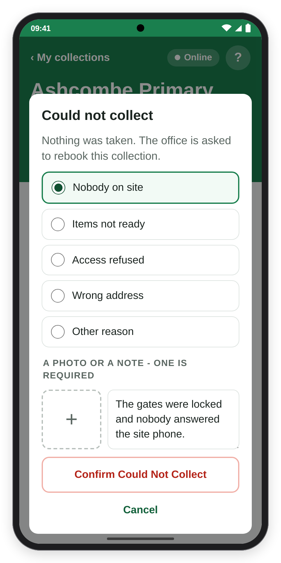 The Could not collect sheet with its five reasons, Nobody on site chosen and a note typed in, above Confirm Could Not Collect.