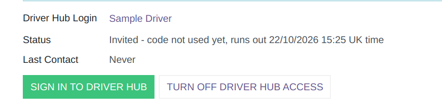A driver's Driver Hub tab with Status Invited - code not used yet, runs out 22/10/2026 15:25 UK time, Last Contact Never, and the Sign In to Driver Hub and Turn Off Driver Hub Access buttons.