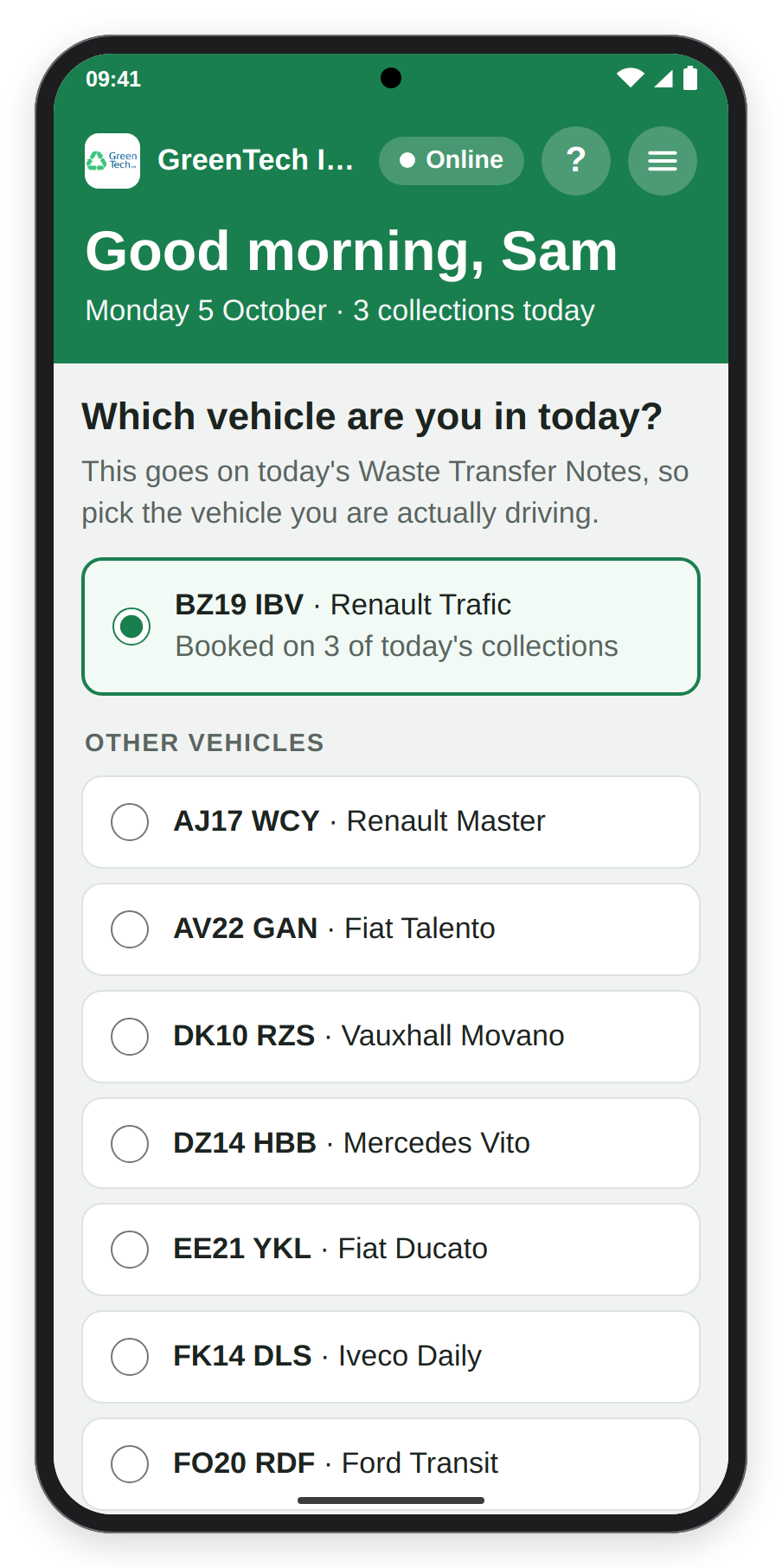 Driver Hub asking Which vehicle are you in today?, with the vehicle booked on today's collections already chosen and the other vehicles listed below it.