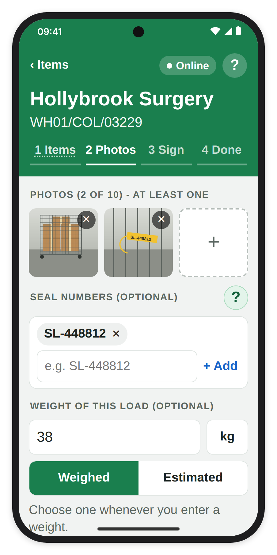 Step 2 Photos with two photos of the load, the ? beside Seal numbers (optional), seal SL-448812 added, and a weight of 38 kg marked Weighed.