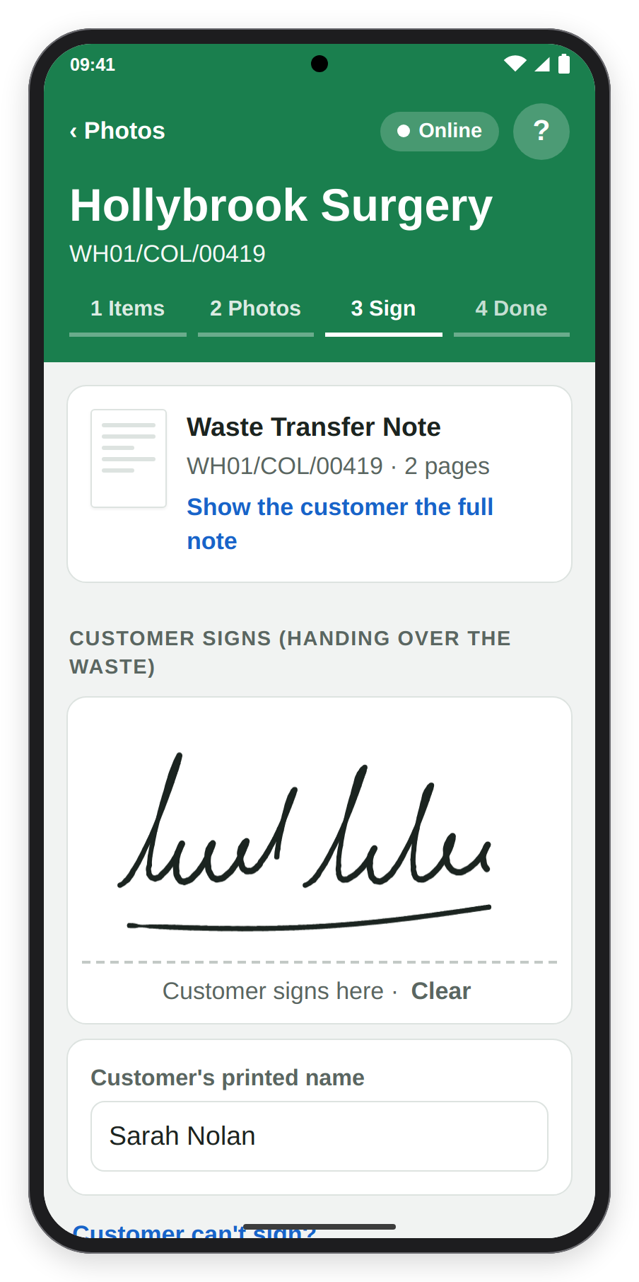 Step 3 Sign showing the Waste Transfer Note with Show the customer the full note, then the customer's signature and printed name.
