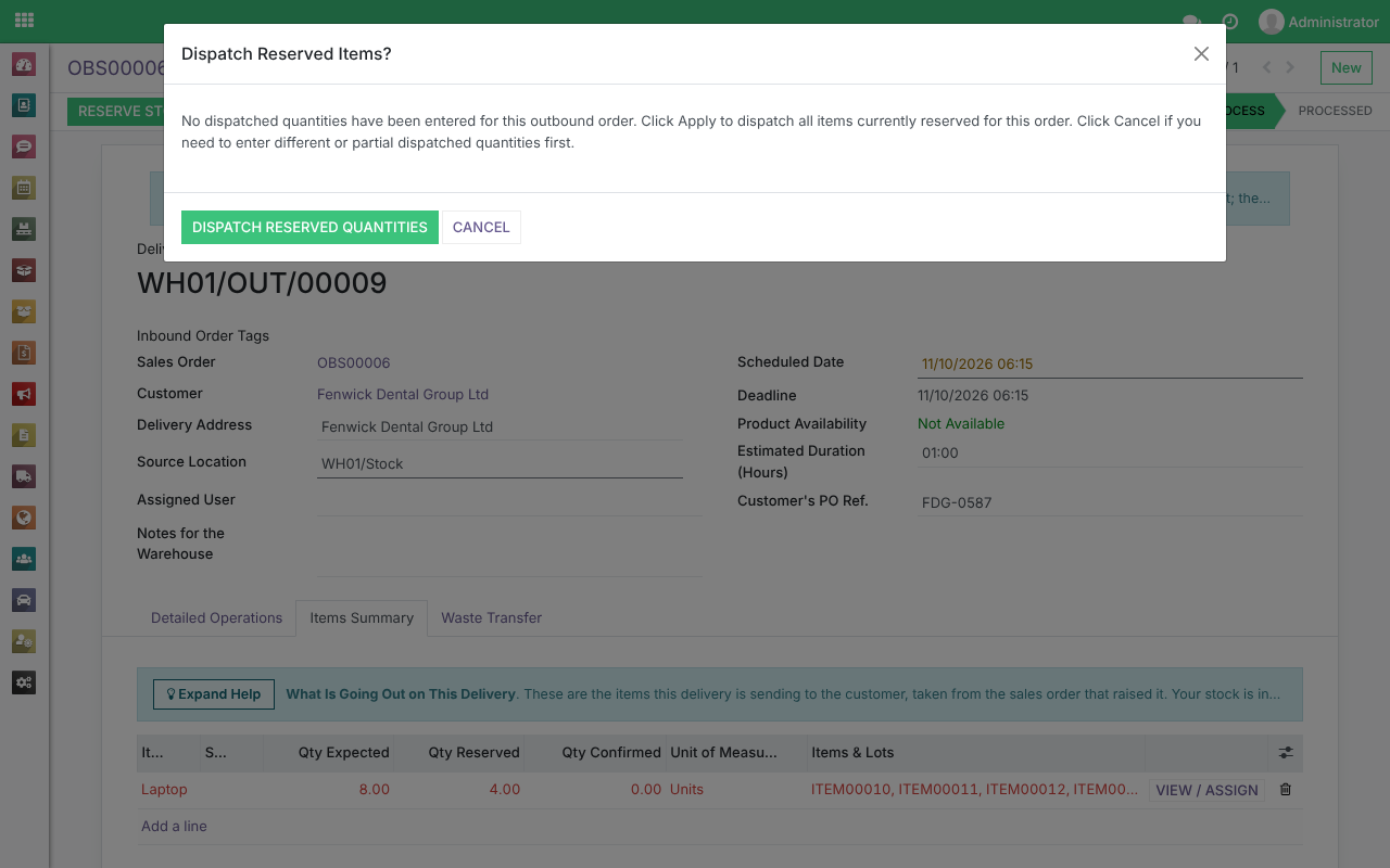 The Dispatch Reserved Items? window with its Dispatch Reserved Quantities and Cancel buttons